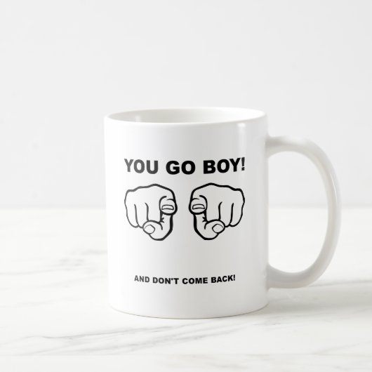Tasse à Café Drôle Toi Vas Mec (Droite)