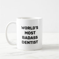 Tasse à café du dentiste le plus badass du monde