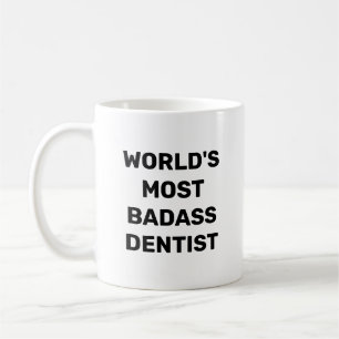 Tasse à café du dentiste le plus badass du monde