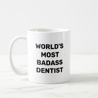 Tasse à café du dentiste le plus badass du monde