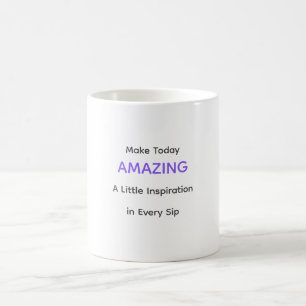 Tasse à café Inspirante pour une Journée Incroyabl