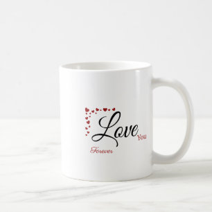 Tasse à café "Je t'aime pour toujours" pour la Sai
