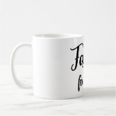 Tasse à Café La Foi Plus Que Les Sentiments (Gauche)