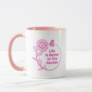 Tasse à café "La vie est meilleure au jardin"