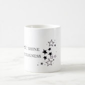 Tasse à café "Les étoiles ne peuvent briller sans (Centre)
