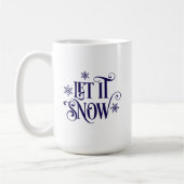 Tasse à café Let it Snow (Gauche)