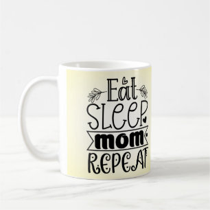 Tasse à café Manger Dormir Maman Répéter