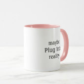 Tasse à café Message « Branchez-vous sur la réalit (Devant droit)