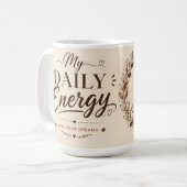 Tasse à café motivation de routine quotidienne. (Devant gauche)