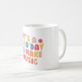 Tasse à café Musique C'est une Bonne Journée (Devant droit)