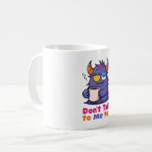 Tasse à café 'Ne me parle pas encore' (Devant gauche)