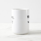 Tasse à café ou thé drôle (Centre)