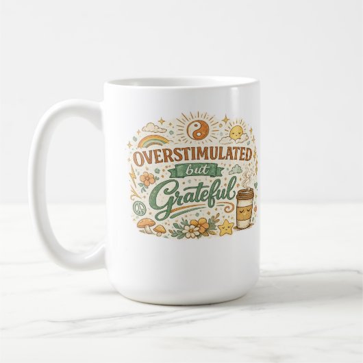 Tasse à café Rétro Boho Surstimulée mais Reconnais (Gauche)