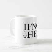 Tasse à café Si pas maintenant (Devant gauche)
