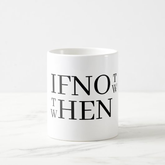 Tasse à café Si pas maintenant (Centre)