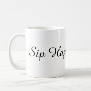 Tasse à café Sip Happens