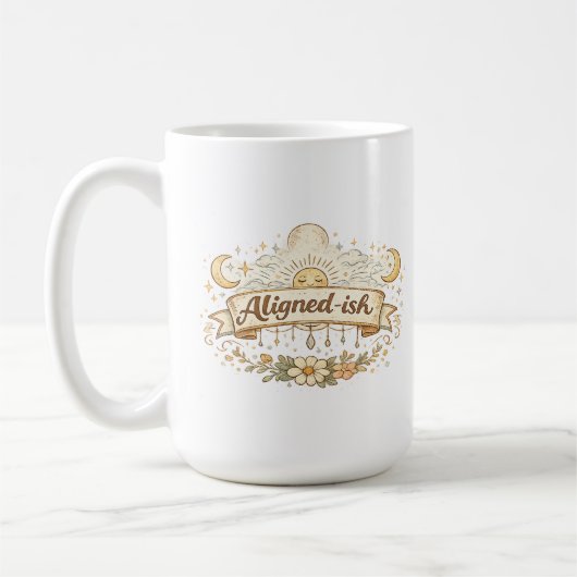 Tasse à café spirituelle et drôle « Aligné-ish » (Gauche)