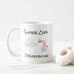 Tasse à café SUPER Cool Obstétricien