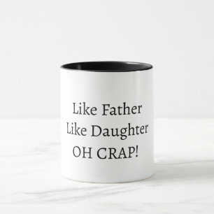 Tasse à café Tel Père/Telle Mère, Tel Fils/Telle F