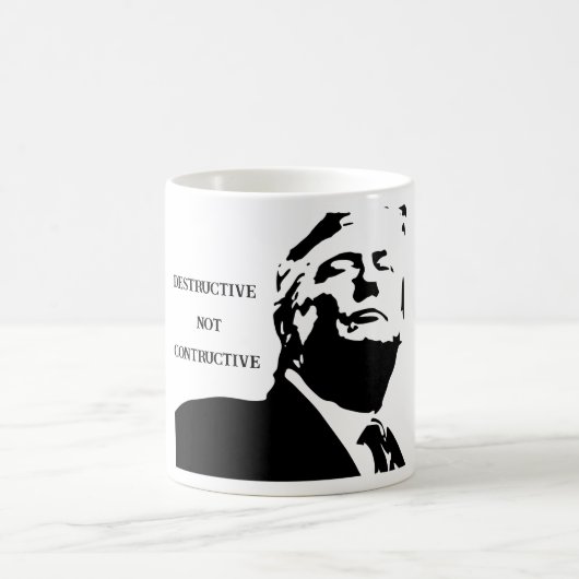 Tasse à café Trump/Destructeur Pas Constructif (Centre)