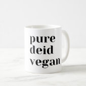 Tasse à café végane Pure Deid (Devant droit)