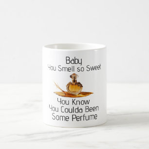 Tasse à café Vous sentez si bon et si doux