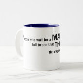 Tasse à deux tons - les 'gens qui attendent un (Devant gauche)