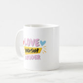 Tasse avec citation d'amour de soi (Devant gauche)