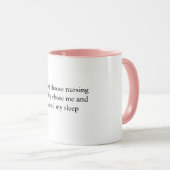 Tasse avec citation drôle d'infirmière (Devant droit)