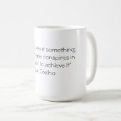 Tasse avec la citation de Paulo Coelho (Devant droit)
