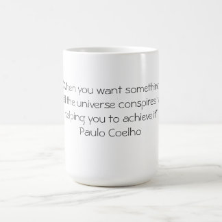 Tasse avec la citation de Paulo Coelho