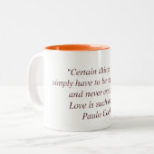 Tasse avec la citation de Paulo Coelho (Devant gauche)