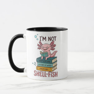 Tasse Axolotl Je ne suis pas un poisson coquillage