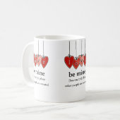 Tasse Be Mine Valentine (Devant gauche)