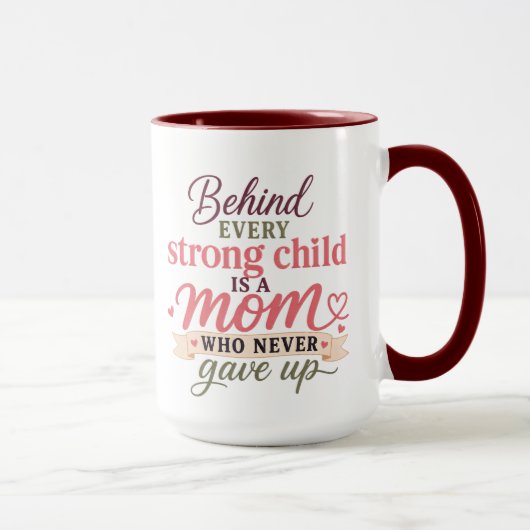 Tasse Behind Every Strong Kid (Droite)