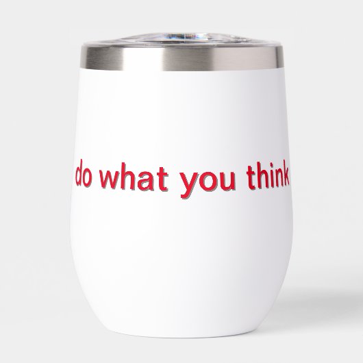 tasse blanche imprimée comme vous pensez (Avant)