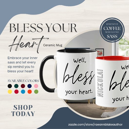 Tasse "Bless Your Heart"