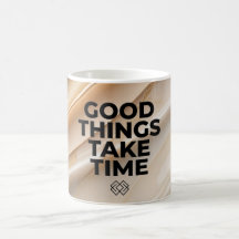Tasse Bonne Chose Prend Du Temps Citation Motivant
