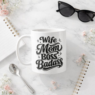 Tasse Cadeau Femme Boss Badass pour Mères au Trava