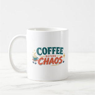 Tasse Café Avant le Chaos