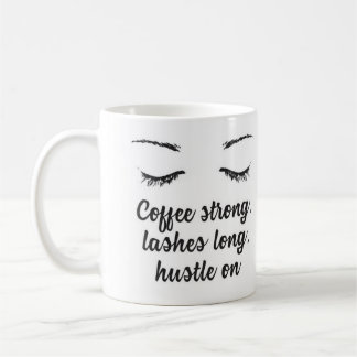 Tasse Café Fort, Cils Longs, Entraînement