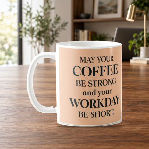 Tasse Café Fort Journée Travail Courte Drôle Peche
