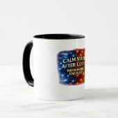 Tasse Calme Après Café, Mode Maman Activé Caf (Devant gauche)