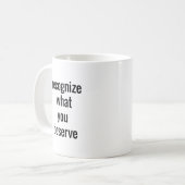 Tasse Ce Que Vous Mérite (Devant gauche)
