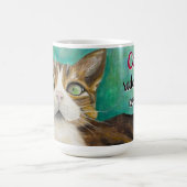 Tasse Chats règnent sur le monde (Centre)