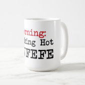 Tasse chaude d'humour de citation d'atout de (Devant droit)