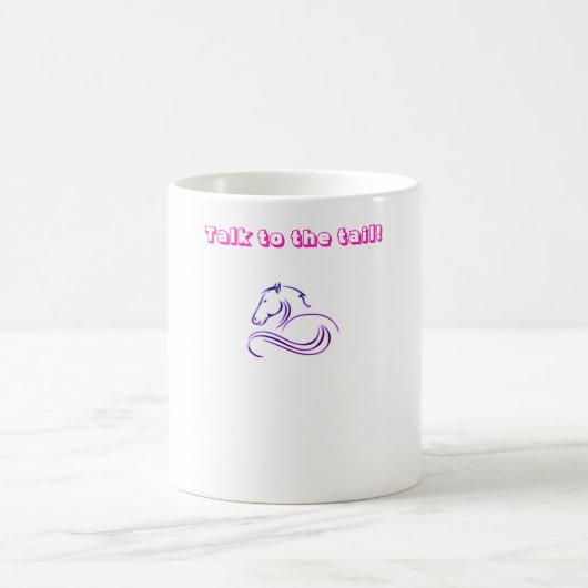 Tasse Cheval à Parler à la Queue (Centre)