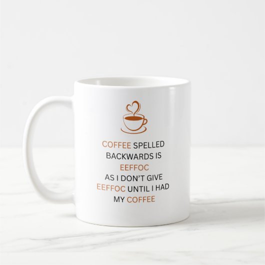 Tasse Citation Café EEFFOC à l'envers Drôle (Gauche)