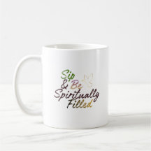 Tasse « Citation positive : « Buvez et soyez rempl