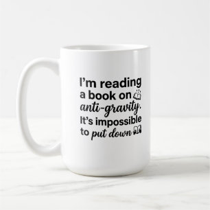 Tasse Classique 15 oz Citation 'Impossible C'est e